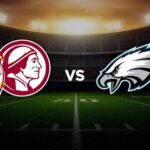 Washington Commanders vs Philadelphia Eagles Match